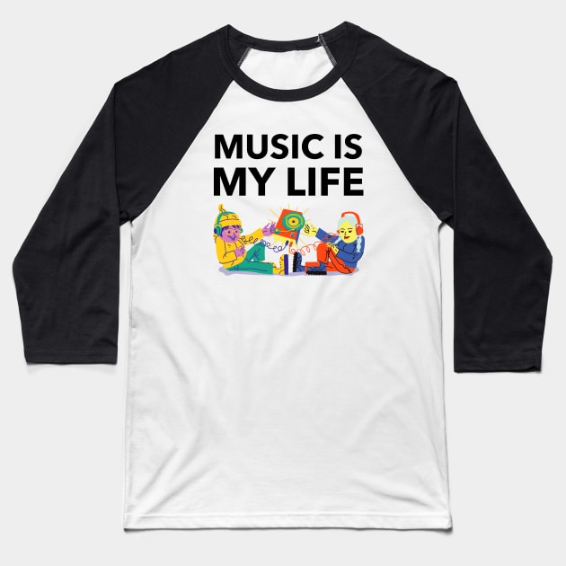 Music Is My Life Baseball T-Shirt by Jitesh Kundra